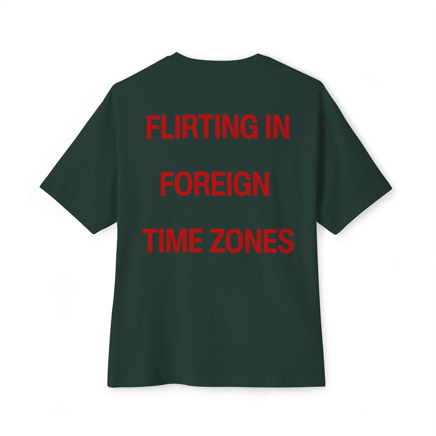 Flirting in Foreign T-Shirt