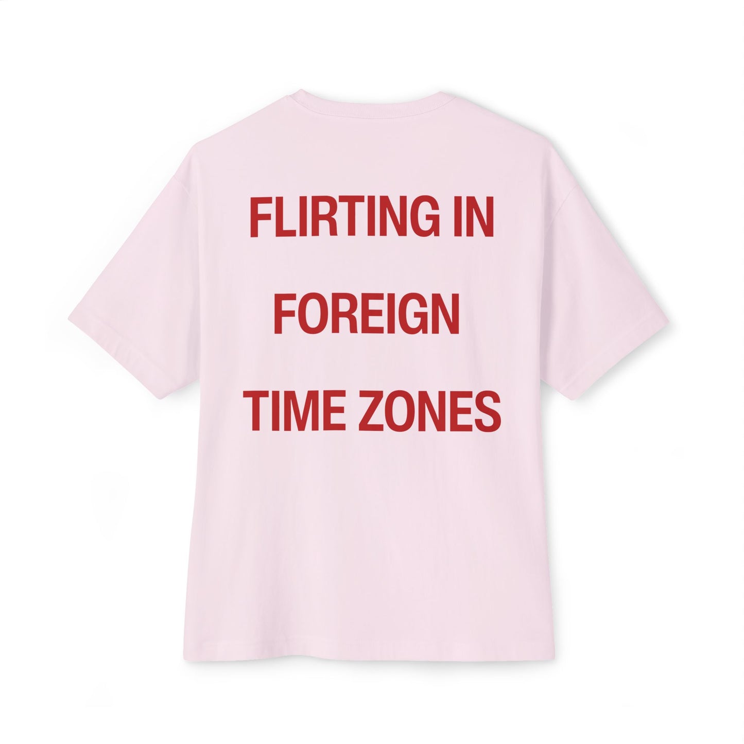 Flirting in Foreign T-Shirt