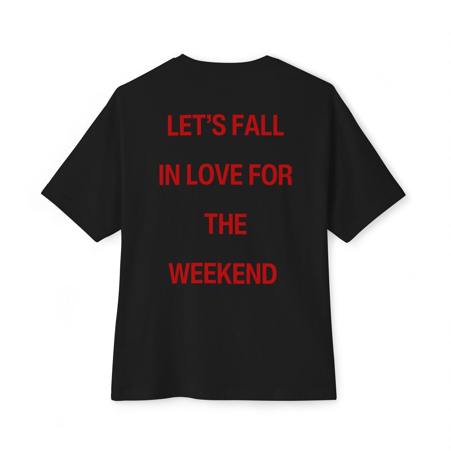 Let's Fall in Love T-Shirt