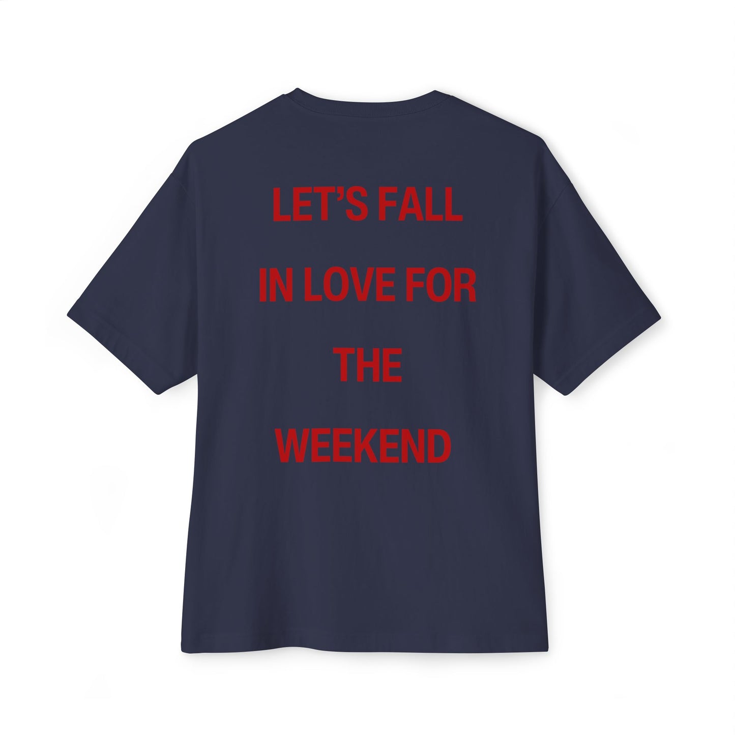 Let's Fall in Love T-Shirt